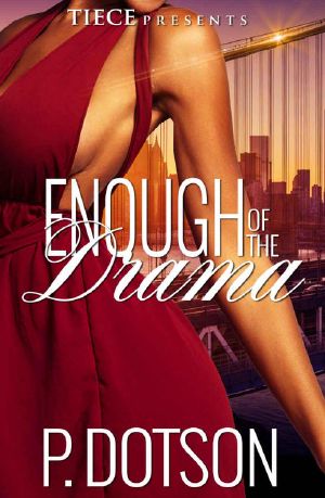 [Enough of the Drama 01] • Enough of the Drama